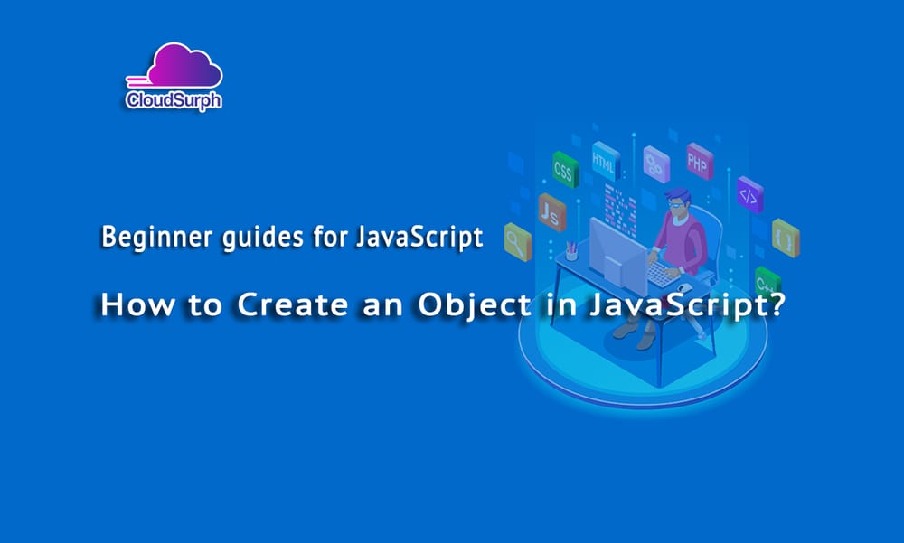 Creating an Object in JavaScript