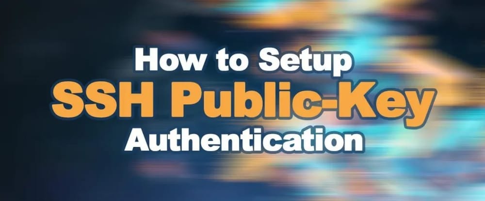 How to setup a public and private key and use it to protect your VPS?