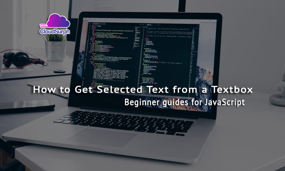 JavaScript How to Get Selected Text from a Textbox