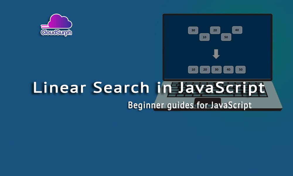 Linear Search in JavaScript