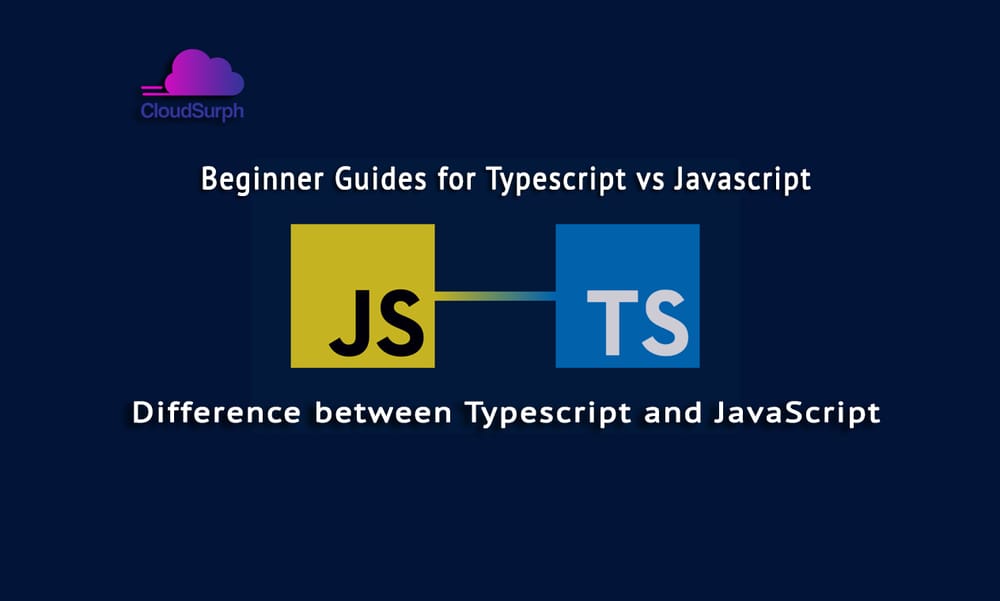 The difference between Typescript and JavaScript